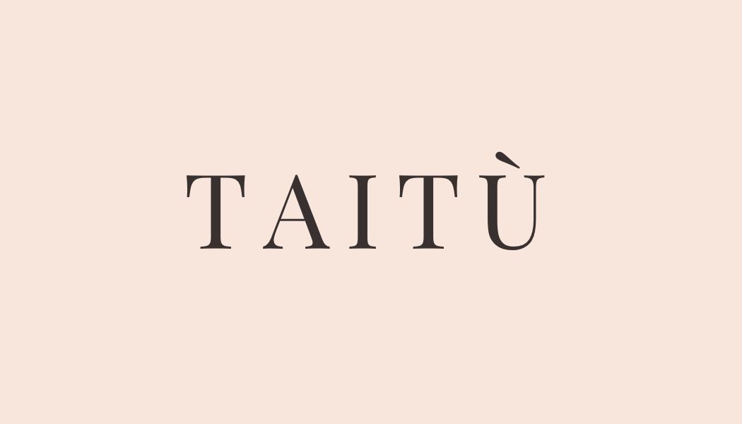 Taitù Collection